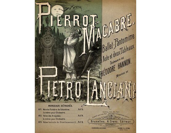 5416 | Pierrot Macabre - Valse - Extraite due Ballet-Pantomime - En un Acte et Deux Tableaux - Scenario de Theodore Hannon