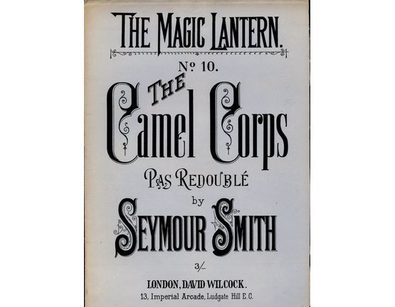 5504 | The Camel Corps - No. 10 of "The Magic Lantern"