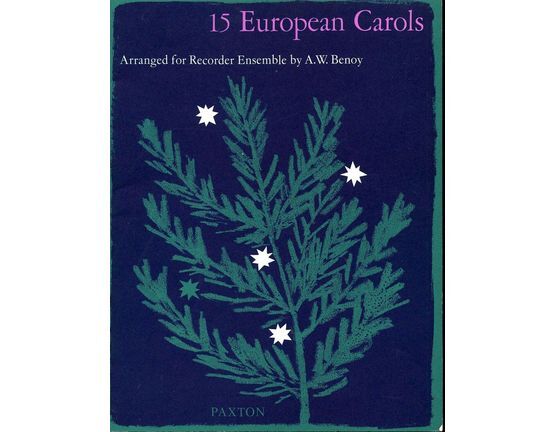 5552 | 15 European Carols - Arranged for Recorder Ensemble