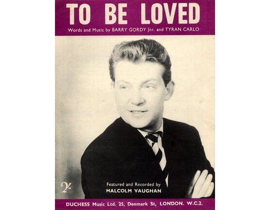 5575 | To Be Loved - As perfromed by Malcolm Vaughan