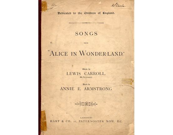 5729 | Songs from Alice in Wonderland. Contains 20 songs including: The Lobster Quadrille, The Queen of Hearts, Tweedledum and Tweedledee, The Walrus and the