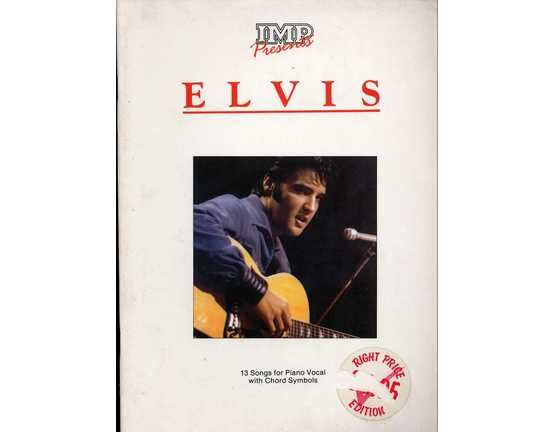 5743 | IMP presents Elvis - 13 Songs for Piano Vocal with Chord Symbols - Featuring Elvis