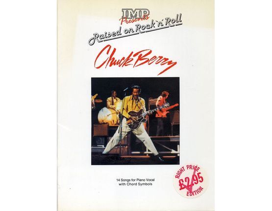 5743 | IMP presents raised on Rock n Roll  - Chuck Berry - 14 Songs for Piano Vocal with Chord Symbols