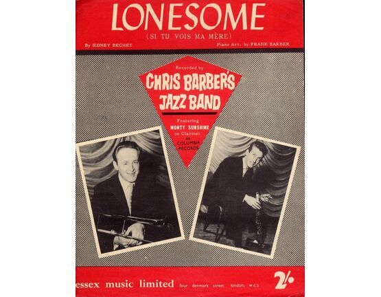 5745 | Lonesome (Si Tu Vois M Mere) - Recorded by Chris Barabers Jazz Band and featuring Monty Sunshine