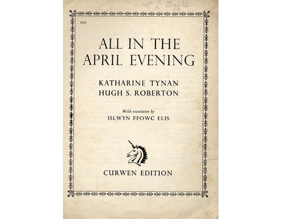 575 | All in the April Evening - Song - with words in English and Welsh - Curwen Edition 2555