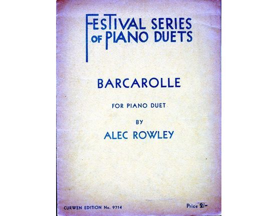 575 | Barcarolle - For Piano Duet - Festival Series of Piano Duets - Curwen Edition No. 9714