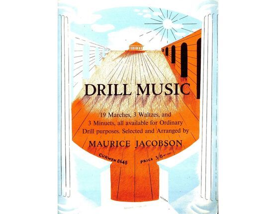 575 | Drill Music - 19 Marches, 3 Waltzes and 3 Minuets for Oridinary Drill Purposes
