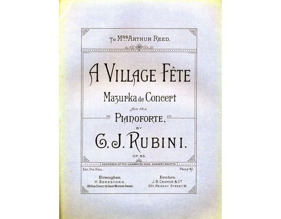 5752 | A Village Fete - Mazurka de concert for the Pianoforte - Dedicated to Mrs. Arthur Reed