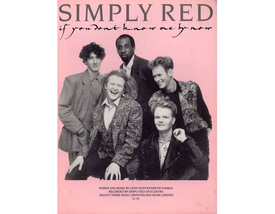 58 | If you dont know me by now - Recorded by Simply Red on Elektra - For Piano and Voice with Guitar chord symbols