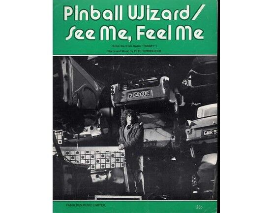 5841 | Pinball Wizard/See Me, Feel Me -  from the Rock Opera "Tommy" - Featuring The Who