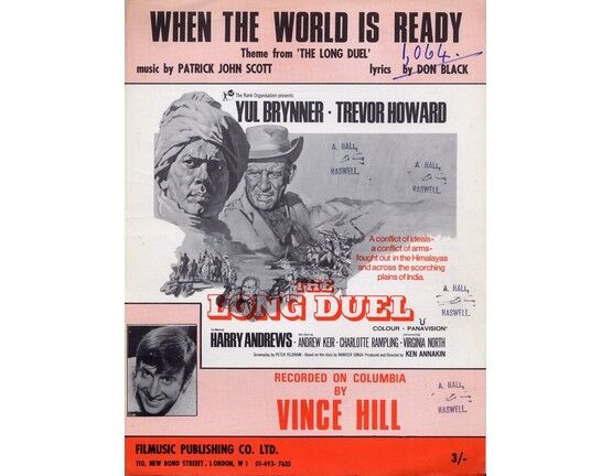 5861 | When the World Is Ready, theme from the Long Duel - Featured by Yul Brynner, Trevor Howard  - Sung by Vince Hill