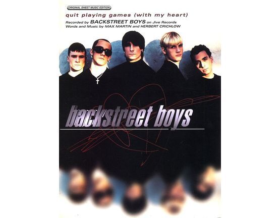 5892 | Quit Playing Games (with my heart) - Featuring The Backstreet Boys - Original Sheet Music Edition