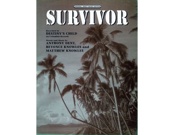 5892 | Survivor - Recorded by Destiny's Child - Original Sheet Music Edition
