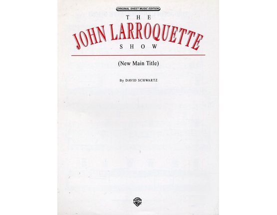 5892 | The John Larroquette Show (New Main Title) - Piano Solo - Original Sheet Music Edition