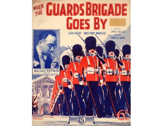 5931 | When The Guards Brigade Goes By - Six Eight Military March featuring William Pethers