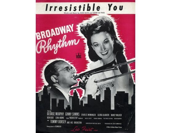 5932 | Irresistible You - Song from 'Broadway Rhythm'   Featuring Ginny Simms and Tommy Dorsey