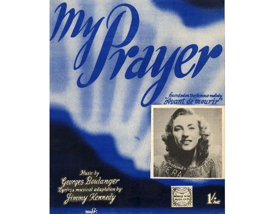 5938 | My Prayer - Founded on the famous melody "Avant de mourir" featuring Vera Lynn