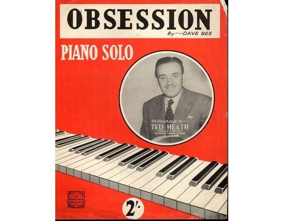 5938 | Obsession - Piano Solo - As recorded by Ted Heath and His Music on Decca Record No. F9881