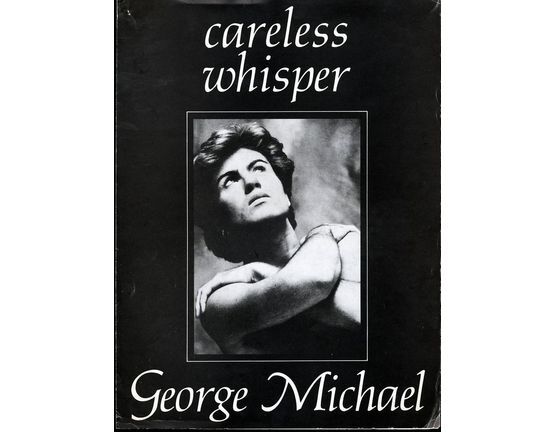 6063 | Careless Whisper - Recorded by George Michael