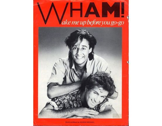 6063 | Wake me up before you go-go - featuring Wham!