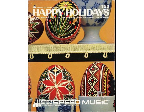 6083 | Happy Holidays - Easy to play speed music No. 153 - Irving Berlin's Greatest Hits for organ, piano, guitar and vocal