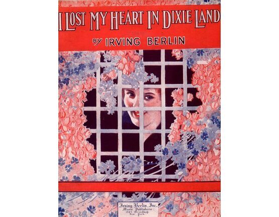6084 | I Lost my Heart in Dixie Land - Song