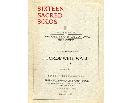 6087 | H Cromwell Wall, Sixteen sacred solos, suitable for Evangelistic & Devotional services