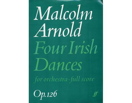 6117 | Four Irish Dances - For Orchestra, Full Score - Op. 126