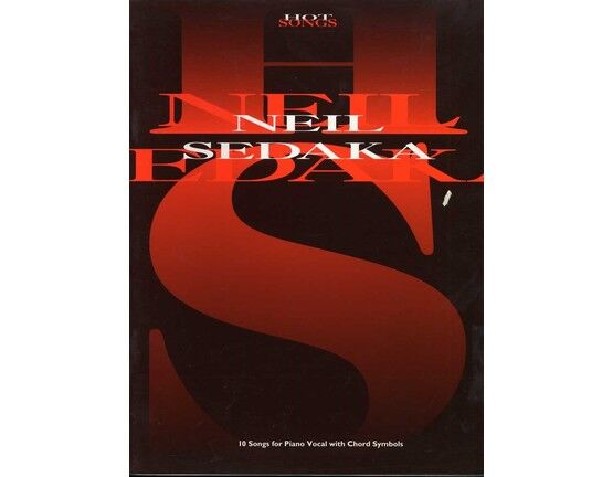 6129 | Neil Sedaka - Hot Songs Book - 10 Songs for Piano and Vocal with Guitar Chord boxes