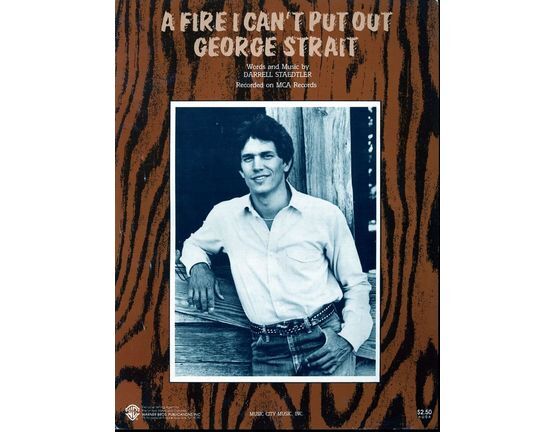 6142 | A Fire I Can't Put Out - Recorded on MCA Records by George Strait