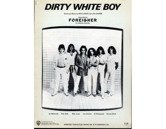 6142 | Dirty White Boy - Recorded by Foreigner on Atlantic Records