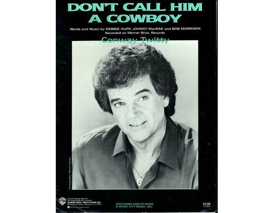 6142 | Dont Call Him a Cowboy - Recorded on Warner Bros Records by Conway Twitty