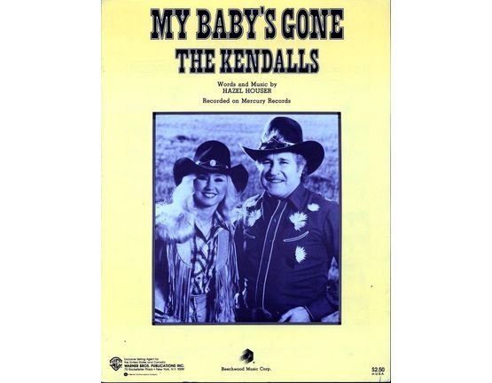 6142 | My Baby's Gone - Recorded on Mercury Records by The Kendalls