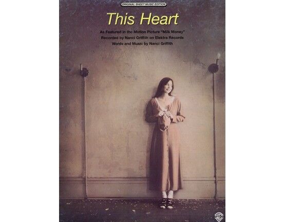 6142 | This Heart (From the motion picture "Milk Honey") - Featuring Nanci Griffith - Original Sheet Music Edition