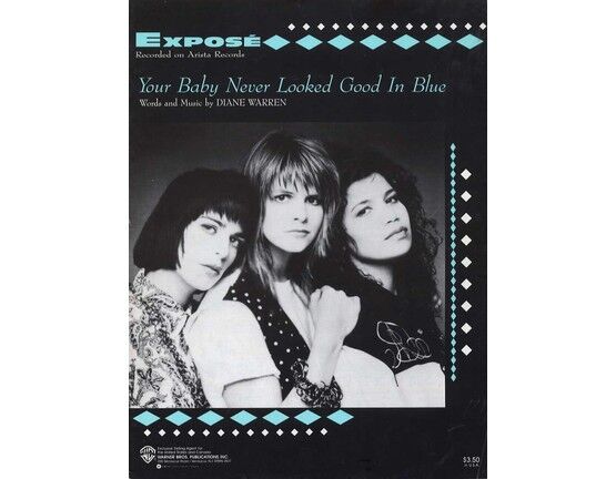 6142 | Your Baby Never Looked Good in Blue - Featuring Expose