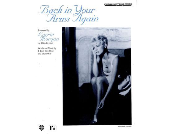 6157 | Back in Your Arms Again - Featuring Lorrie Morgan - Original Sheet Music Edition