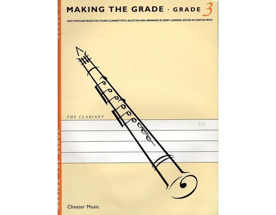 6160 | Making the Grade - Grade 3 - Easy popular Pieces for Young Clarinettists