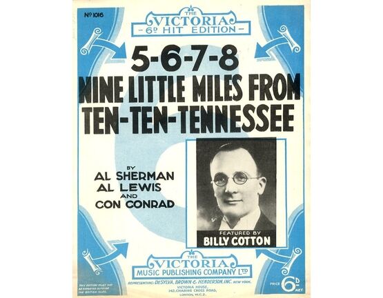 6188 | 5 6 7 8 Nine Little miles From Ten Ten Tennessee - Song Featuring Billy Cotton - No. 1016