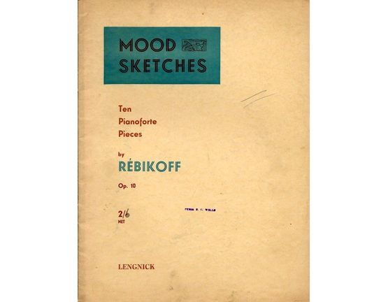 6227 | Mood Sketches - Ten Pianoforte Pieces - Op. 10