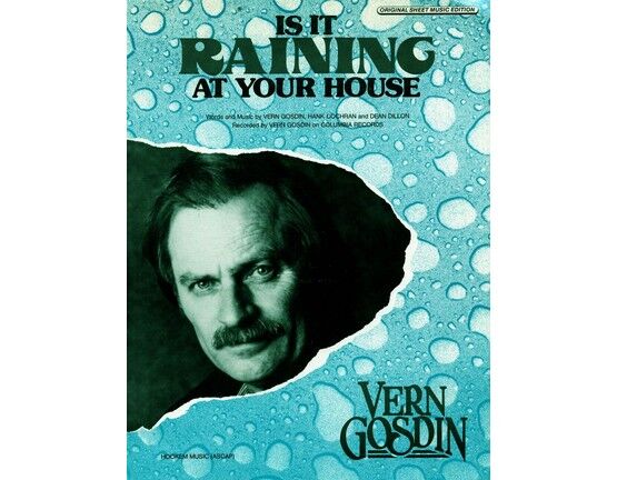 6229 | Is it Raining at Your House - Featuring Vern Gosdin - Original Sheet Music Edition