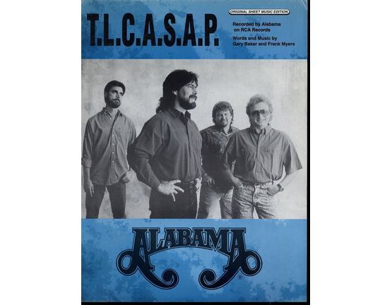 6229 | T. L. C. A. S. A. P. - Featuring Alabama - Original Sheet Music Edition