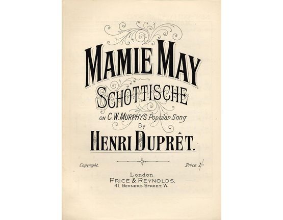 6245 | Mamie May - Schottische on C W Murrays popular song