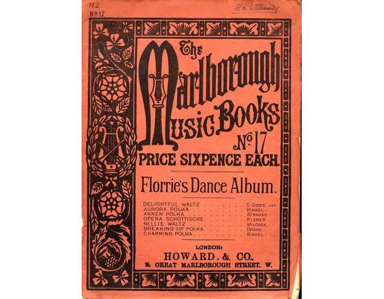 6276 | The Marlborough Music Books - No. 17 Florrie's Dance Album - As performed by Florrie Forde