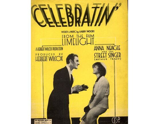 6360 | Celebratin' - From The Film Limelight - Featuring Anna Neagle and Arthur Tracy (The Street Singer)