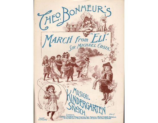 6400 | March from Eli, No. 44 of Theo Bonheur's Musical Kindergarten Series