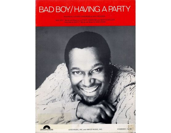 6530 | Bad Boy/Having a Party - Featuring Luther Vandross