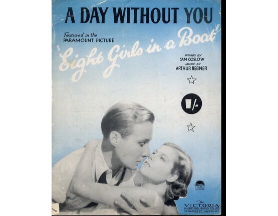 6542 | A Day Without You - Song Featuring Dorothy Wilson and Douglas Montgomery - From the Film "Eight Girls in a Boat"