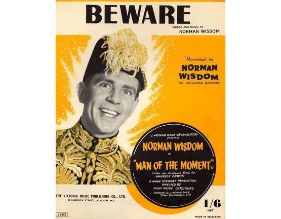 6542 | Beware - Recorded by Norman Wisdom on Columbia Records - Norman Wisdom in "Man of the Moment"