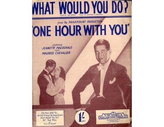 6542 | What Would You Do - Featuring Maurice Chevalier in "One Hour With You"