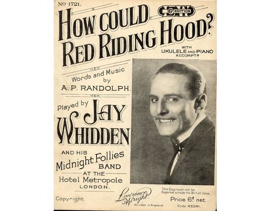 6543 | How Could Red Riding Hood - Song featuring Jay Whidden and his Midnight follies Band at the Hotel Metropole